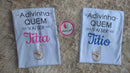 Kit 2 Camisetas Personalizadas Adivinha Quem vai ser TITIO(A)